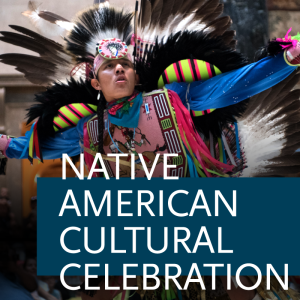 Native American Cultural Celebration